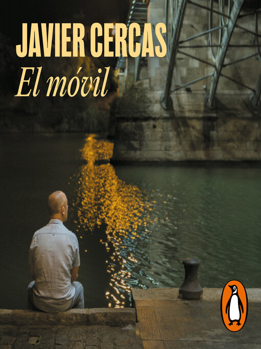 Title details for El móvil by Javier Cercas - Available